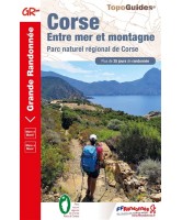 CORSE ENTRE MER ET MONTAGNE CORSE ENTRE MER ET MONTAGNE