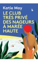 Le club très privé des nageurs à marée haute