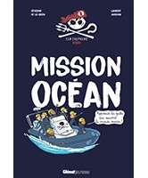 Mission océan : apprends les gestes qui sauvent le monde marin ! 