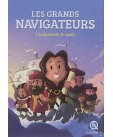 Les grands navigateurs : à la découverte du monde