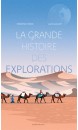 La grande histoire des explorations