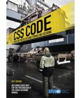 Cargo Stowage & Securing (CSS) Code , 2011 Edition