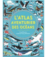 L'atlas aventurier des océans
