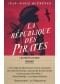 La république des pirates : à frères et à sang 