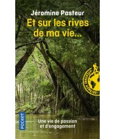 Et sur les rives de ma vie... : autobiographie