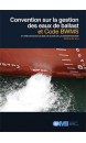 Convention sur la gestion des eaux de ballast et code BWMS