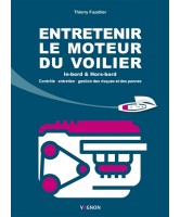 Entretenir le moteur du voilier