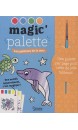 Les animaux de la mer : magic' palette