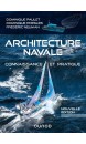 Architecture navale : connaissance et pratique