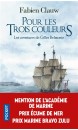 Les aventures de Gilles Belmonte Volume 1, Pour les trois couleurs