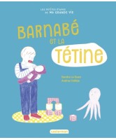 Barnabé et la tétine