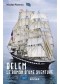 Belem : le roman d'une aventure