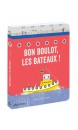 Bon boulot, les bateaux !