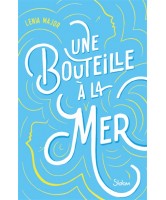 Une bouteille à la mer