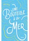 Une bouteille à la mer