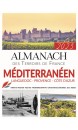 Almanach des Terroirs de France  Méditerranéen 2023 : Languedoc, Provence, Côte d'Azur