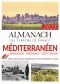 Almanach des Terroirs de France  Méditerranéen 2023 : Languedoc, Provence, Côte d'Azur