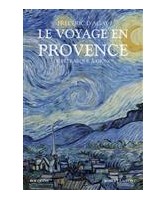 Le voyage en Provence : de Pétrarque à Giono