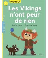 Les Vikings n'ont peur de rien