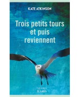 Trois petits tours et puis reviennent