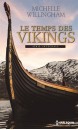 Le temps des Vikings : série intégrale