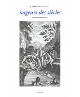 Nageurs des siècles : une anthologie de la nage