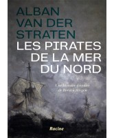 Les pirates de la mer du Nord : une histoire dévoilée de Brest à Bergen