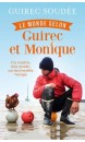 Le monde selon Guirec et Monique