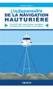 L'indispensable de la Navigation Hauturière