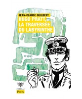 Hugo Pratt, la traversée du labyrinthe