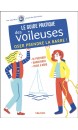 Le guide pratique des voileuses