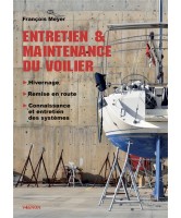 ENTRETIEN & MAINTENANCE DU VOILIER