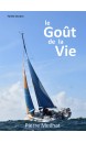 le Goût de la Vie