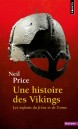 Une histoire des Vikings : les enfants du frêne et de l'orme