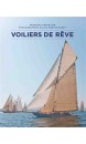 Voiliers de rêve