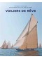 Voiliers de rêve