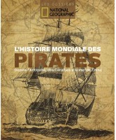 L'histoire mondiale des pirates L'histoire mondiale des pirates