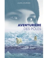 Aventurière des pôles Aventurière des pôles