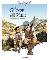 PAGNOL EN BD LA GLOIRE DE MON PERE