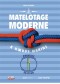 Matelotage moderne & nœuds marins