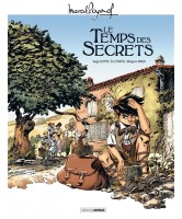 PAGNOL EN BD - LE TEMPS DES SECRETS