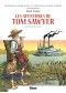 LES AVENTURES DE TOM SAWYER