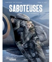Saboteuses. Vol. 1. Aiguille