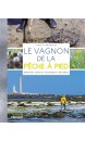 LE VAGNON DE LA PÊCHE À PIED : BIOTOPES, ESPÈCES, TECHNIQUES, MATÉRIEL
