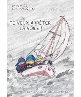 Je veux arrêter la voile Je veux arrêter la voile