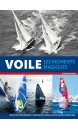 Voile : les moments magiques