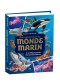 Mon grand livre du monde marin