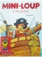 Mini Loup et les Pirates