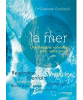 La Mer - Une th&eacute;rapie naturelle pour notre sant&eacute;
