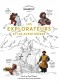 Les explorateurs et les aventuriers